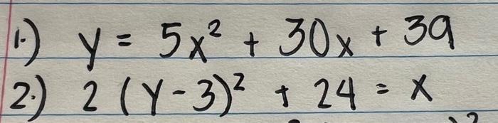 ( y=5 x^{2}+30 x+39 )( 2(y-3)^{2}+24=x )