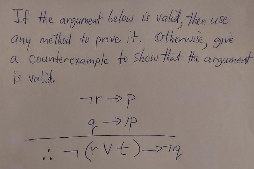 If the argument below is valid, then use it. Otherwise, give method