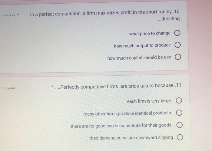 In a perfect competition, a firm maximizes profit in the short run
