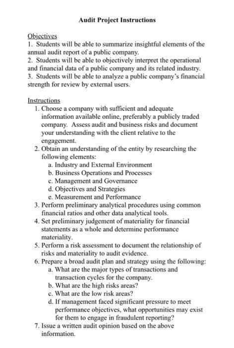 Audit Project Instructions Objectives 1. Students will be able to summarize insightful