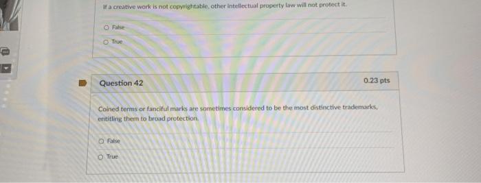 If a creative work is not copyrightable, other intellectual property law will