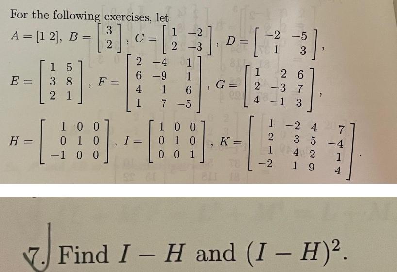 For the following exercises, let 3 A = [1 2], B =