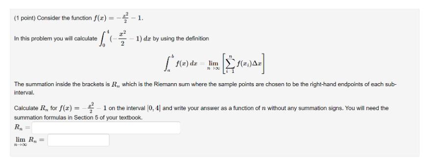 (1 point) Consider the function f(x) = -1. In this problem you