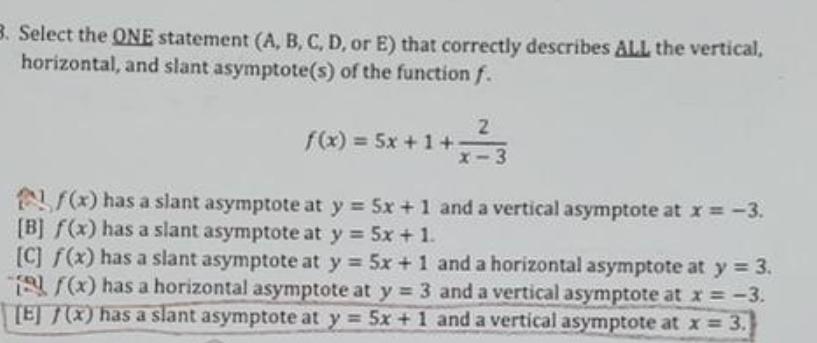 3. Select the ONE statement (A, B, C, D, or E) that