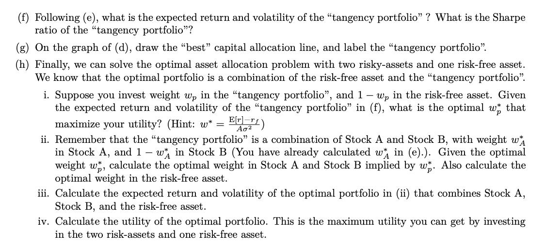 (f) Following (e), what is the expected return and volatility of the 