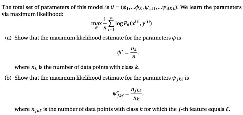 The total set of parameters of this model is 0 = (1,...K, 111,...VdKL). We learn the parameters via maximum