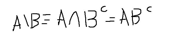( A backslash B equiv A cap B^{c}=A B^{c} )