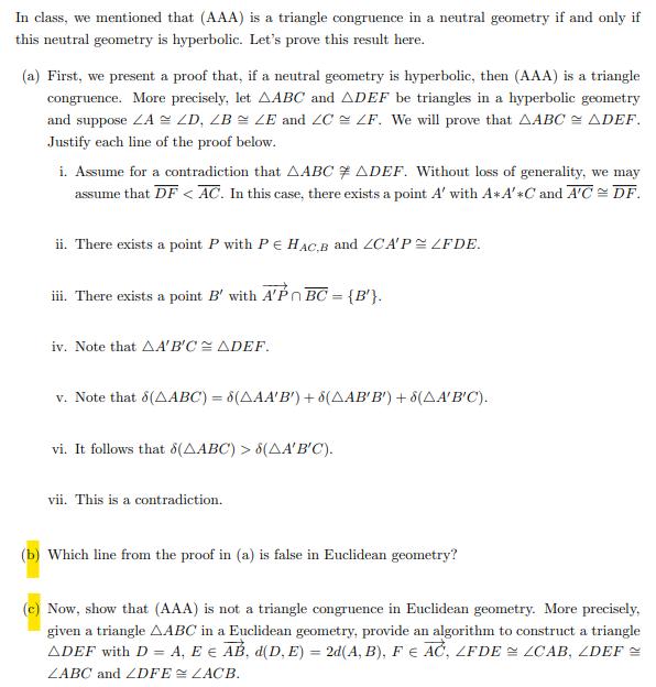 In class, we mentioned that (AAA) is a triangle congruence in a neutral geometry if and only if this neutral