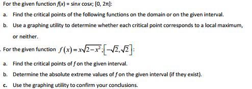 For the given function f(x) = sin x cosx; [0, 2pi]