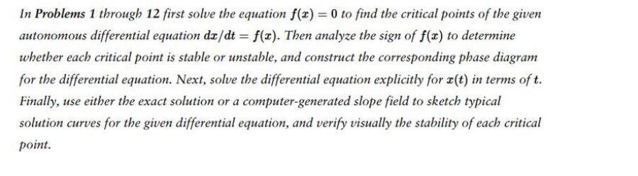 In Problems 1 through 12 first solve the equation f(x) = 0