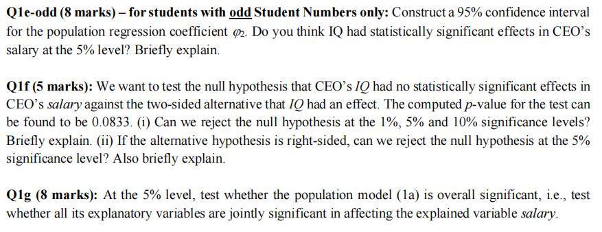 Q1e-odd (8 marks) - for students with ( underline{text { odd }} ) Student Numbers only: Construct a ( 95 % ) confidenc