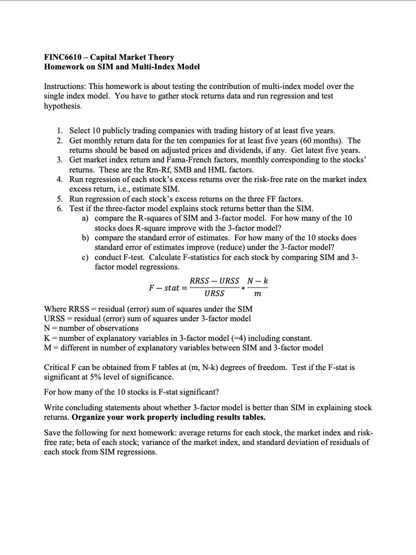 FINC6610- Capital Market Theory Homework on SIM and Multi-Index Model Instructions: This homework is about