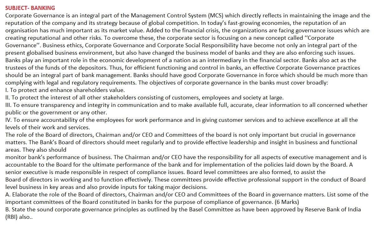 SUBJECT- BANKING Corporate Governance is an integral part of the Management Control System (MCS) which directly reflects in m