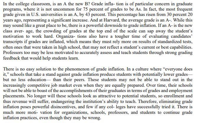 In the college classroom, is an A the new B? Grade infla- tion is of particular concern in graduate programs,