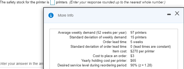 The safety stock for the printer is Enter your answer in the