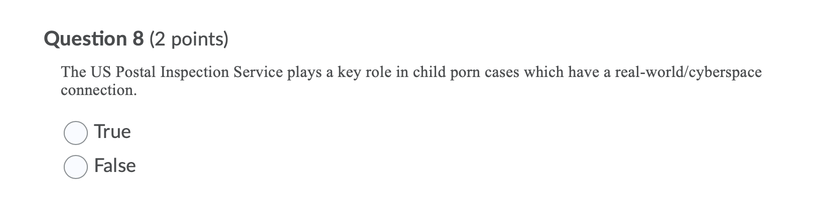 Question 8 (2 points) The US Postal Inspection Service plays a key