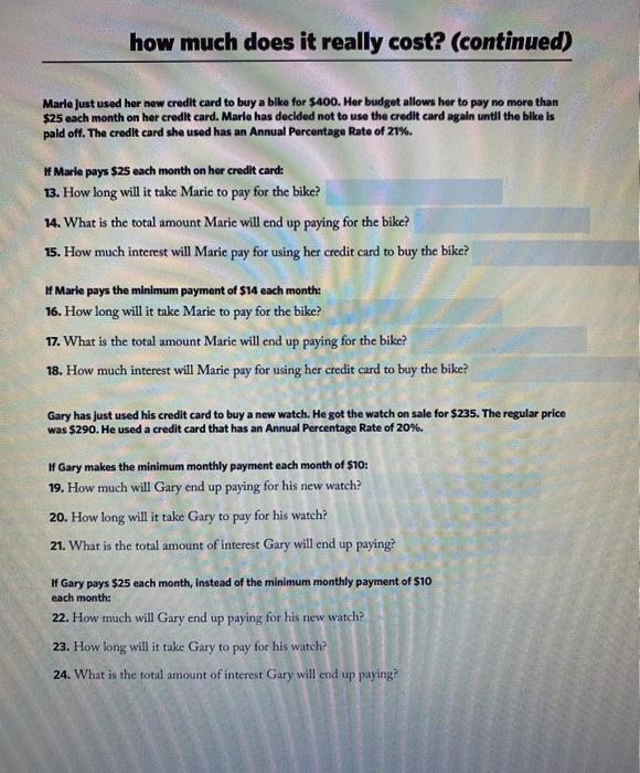 how much does it really cost? (continued) Marle just used her new