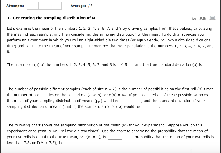 Attempts: Average: /6 3. Generating the sampling distribution of M Aa Aa