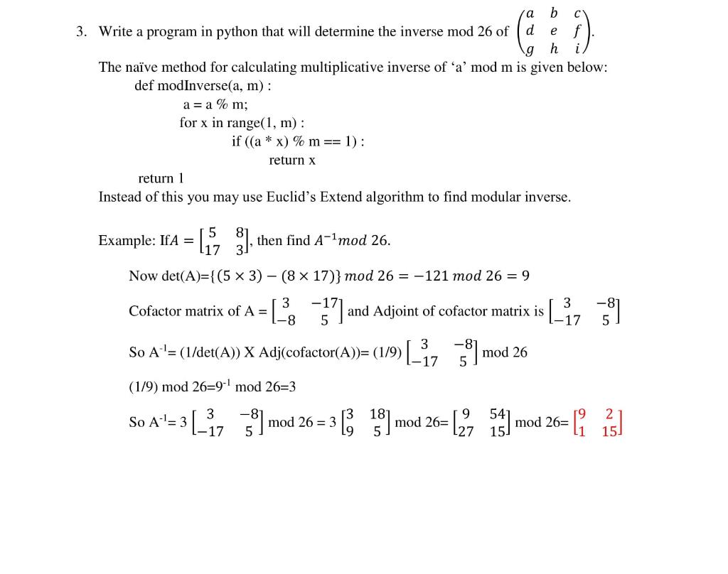 a b 3. Write a program in python that will determine the