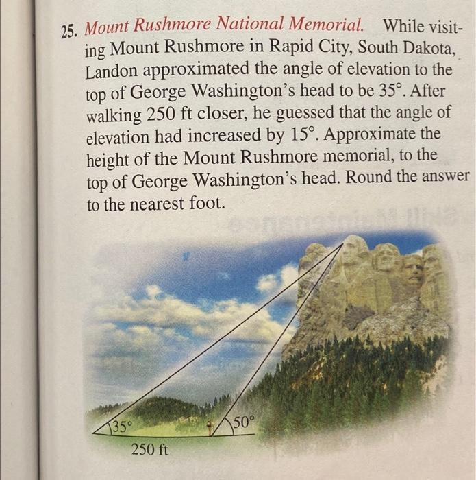 25. Mount Rushmore National Memorial. While visit- ing Mount Rushmore in Rapid
