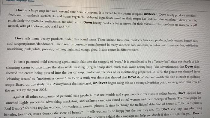 Completion Status Dove is a large soap bar and personal care brand