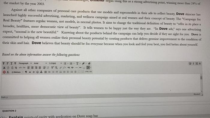 about 6.5 and 7.5. Dove sells many beauty products under this brand