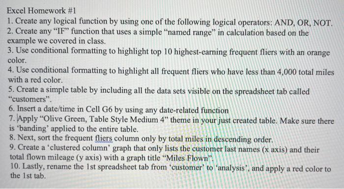 Excel Homework #1 1. Create any logical function by using one of