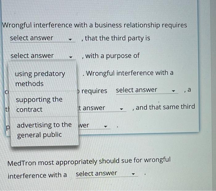 . Wrongful interference with a Y. contractual relationship requires select answer third