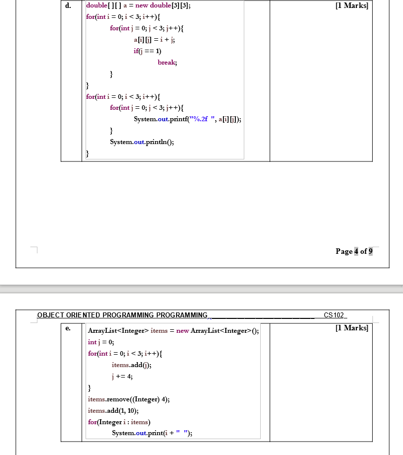 b. int a[] = new int[5]; int i; No C. a[1] =