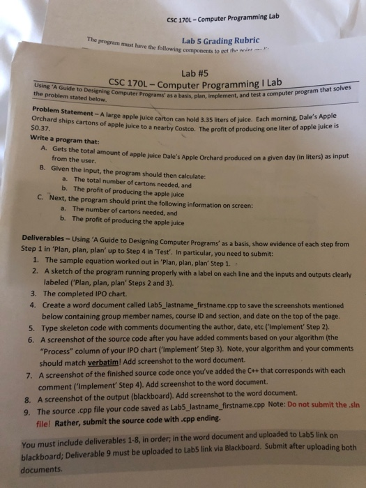 CSC 170L - Computer Programming Lab The program must have the following