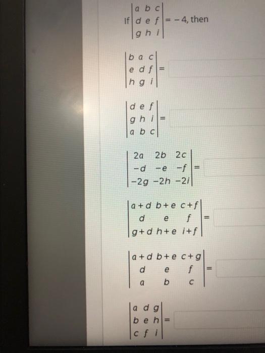 a b c If d e f = -4, then ghi b