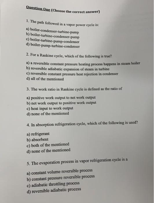 Question One (Choose the correct answer) 1. The path followed in a