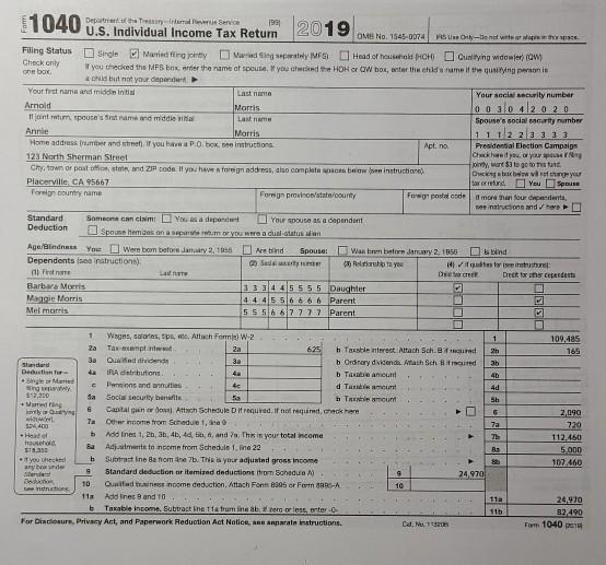 11040 2019 Depark of the then-Service U.S. Individual Income Tax Return OMINO. 1545-0074 Sue On-Dent with Filing Status Singl
