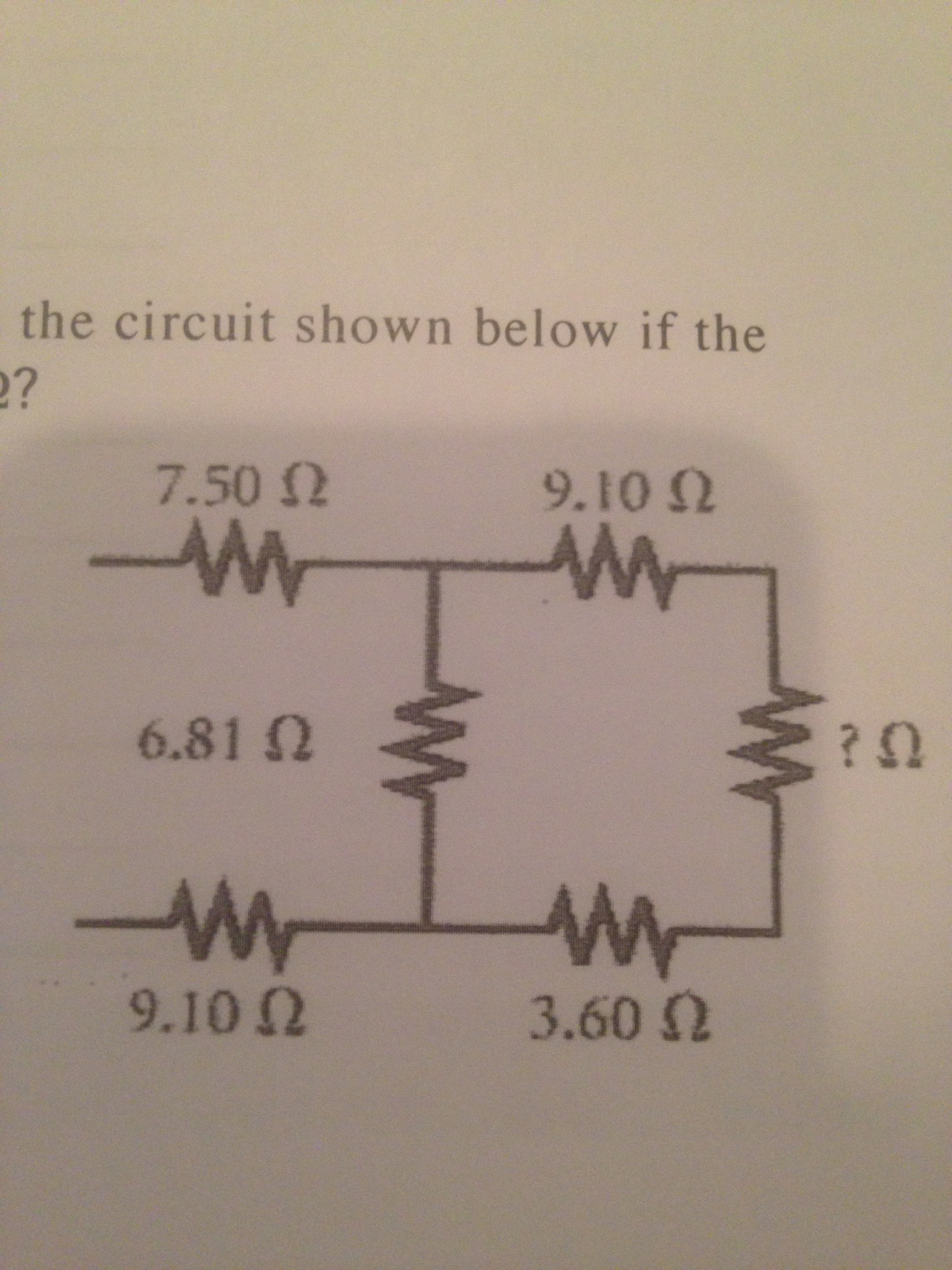 the circuit shown below if the 2? 7.50 -W 6.81 5 ww