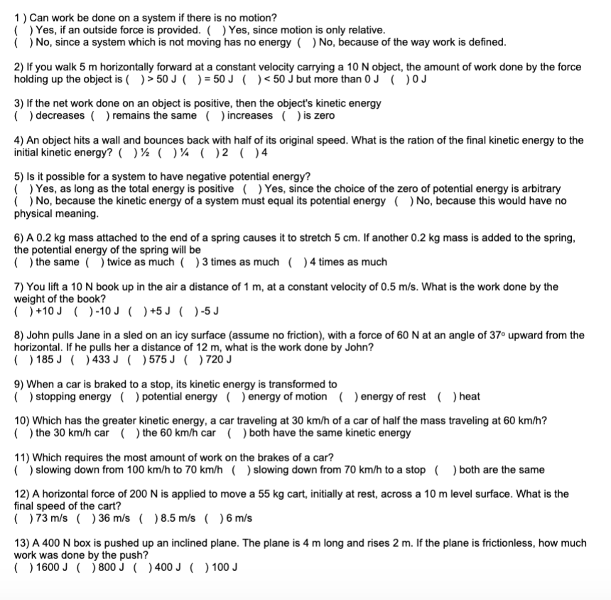 1) Can work be done on a system if there is no