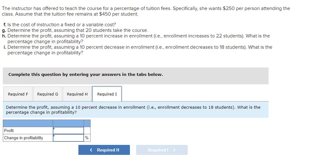 [Solved] The instructor has offered to teach the c | SolutionInn