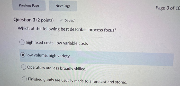 costs equal total revenues for a process O total costs for one