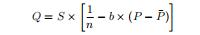 ( Q=S timesleft[frac{1}{n}-b times(P-bar{P})right] )