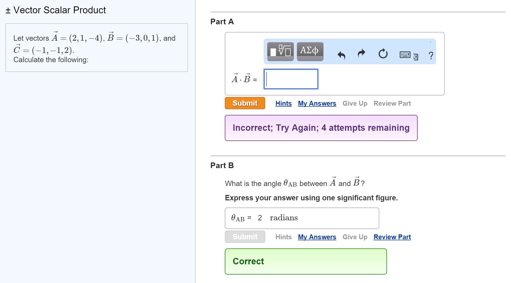 Let vectors A? =(2,1,?4), B? =