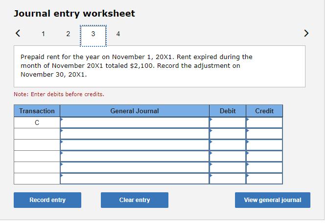 Journal entry worksheet Prepaid rent for the year on November ( 1,20 times 1 ). Rent expired during the month of November