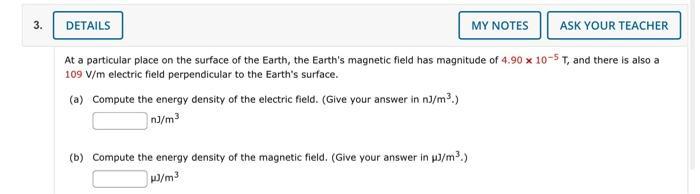 At a particular place on the surface of the Earth, the Earths magnetic field has magnitude of ( 4.90 times 10^{-5} mathrm