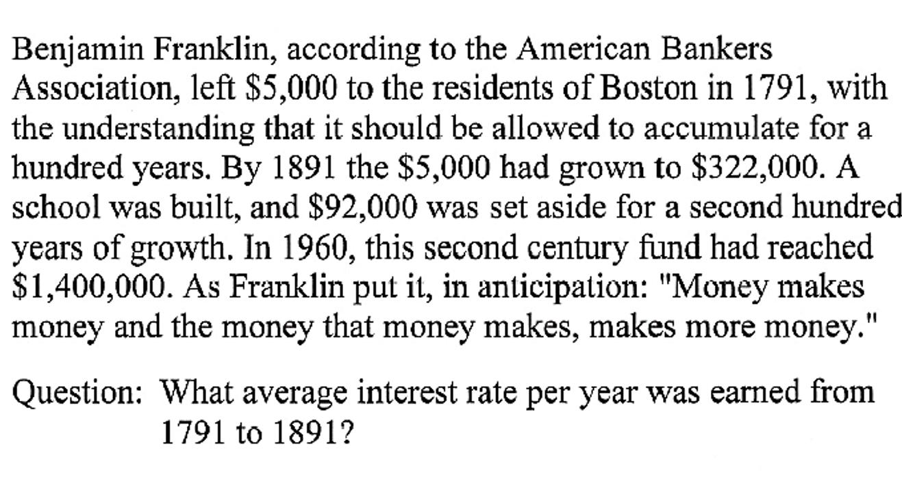 Benjamin Franklin, according to the American Bankers Association, left ( $ 5,000 ) to the residents of Boston in 1791, wit