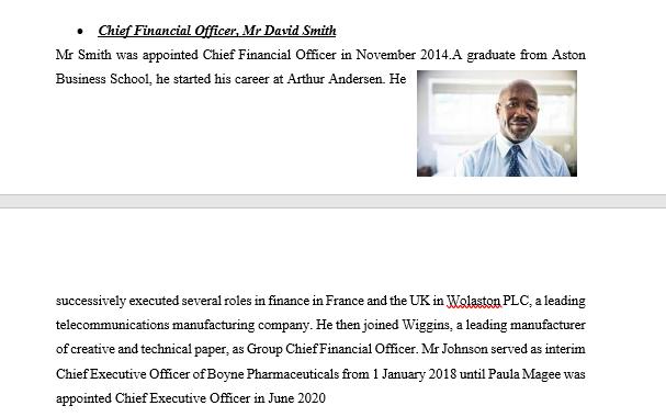 - Chief Fünancial Officer, Mr David Smith Mr Smith was appointed Chief Financial Officer in November 2014.A graduate from Ast