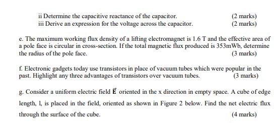 ii Determine the capacitive reactance of the capacitor. iii Derive an expression for the voltage across the