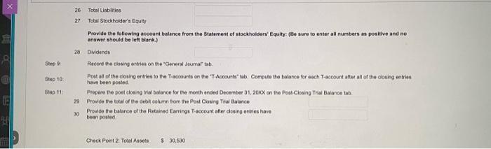 Provide the follewing account balance from the statement of stockholders Equity. {Be sure to enter all numbers as positive