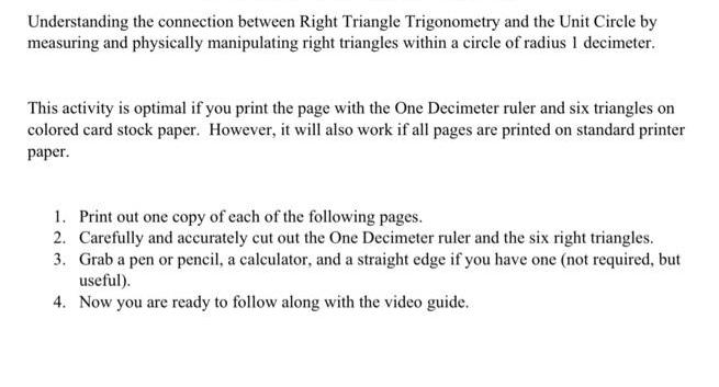 Understanding the connection between Right Triangle Trigonometry and the Unit Circle by measuring and