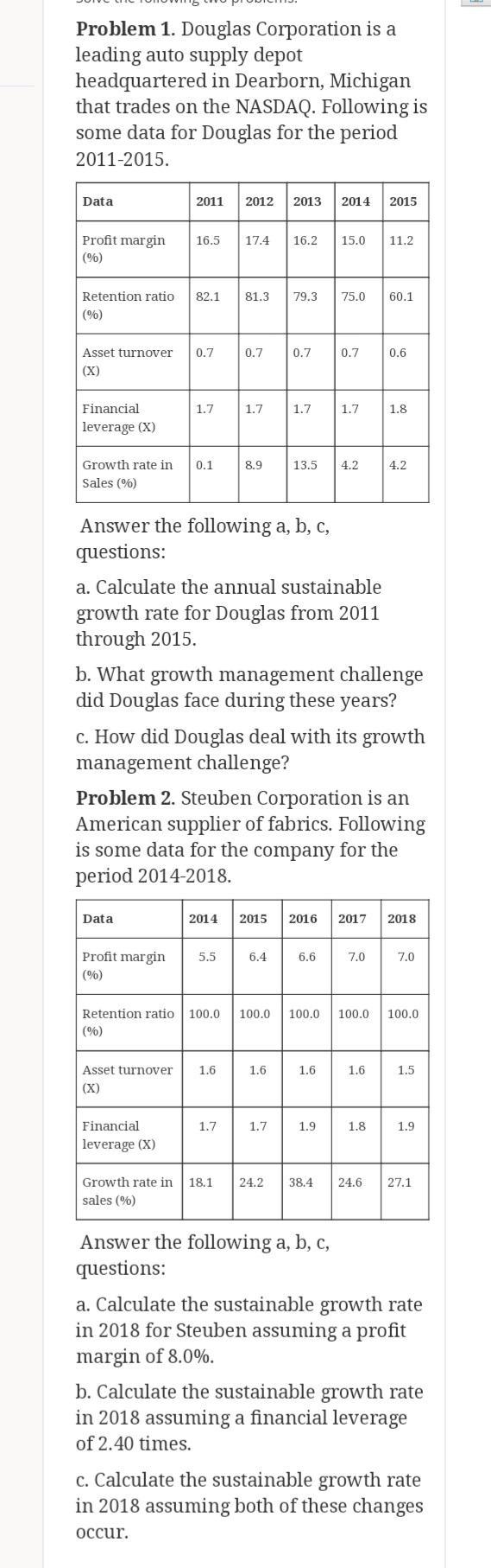 Problem 1. Douglas Corporation is a leading auto supply depot headquartered in Dearborn, Michigan that trades