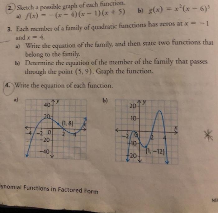 (2.) Sketch a possible graph of each function. a) f(x) = -(x-4)