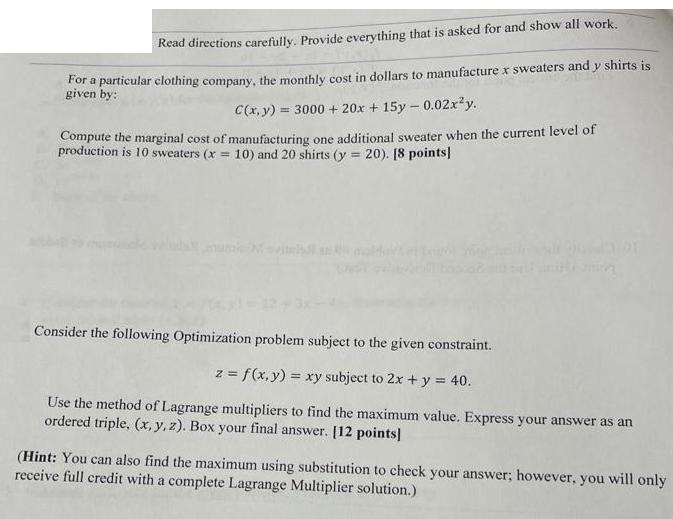 Read directions carefully. Provide everything that is asked for and show all work. given by: For a particular