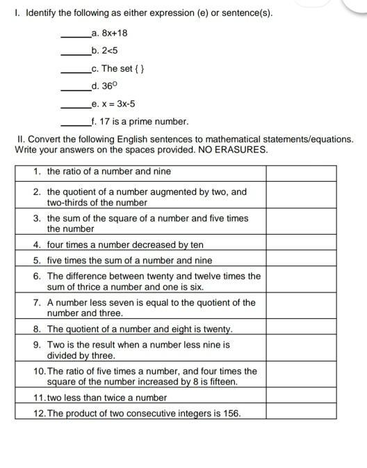 1. Identify the following as either expression (e) or sentence(s). _a. 8x+18 _b. 2<5 _c. The set { } d. 360 _e. X = 3x-5 f. 1